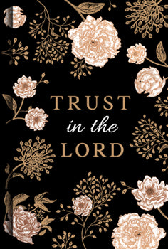 TRUST IN THE LORD Daily Devotional Book