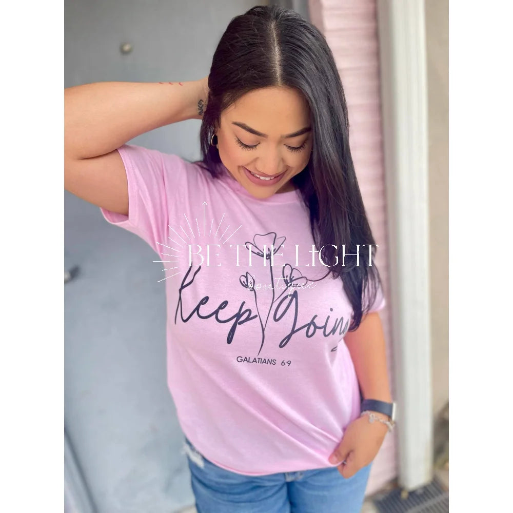 Keep Going (T-Shirt): Jerzee Pink / Medium