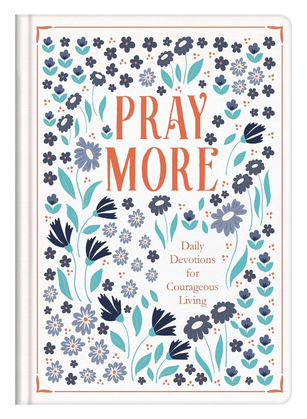 PRAY MORE Daily Devotional Book